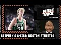 Stephen's A-List: Top 5️⃣ Boston athletes of all-time | First Take