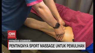 Pentingnya Sport Massage Untuk Pemulihan