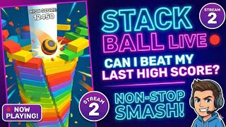 STACK BALL LIVE 🔴 | Non-Stop Tower Smash 🔥 High Score Grinding | Live Gameplay | Stream 2