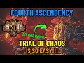 Trial of Chaos MADE EASY!!! (4th Ascendancy) - Path of the Exile 2