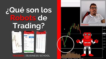 ¿Qué son los Robots de Trading Automáticos? - Rentabilidad y Tipos