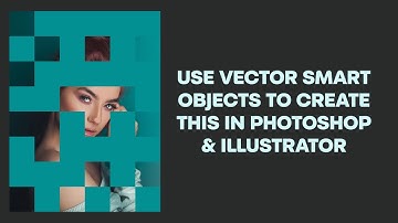Using Vector Smart Objects to Create This Masked Image Poster