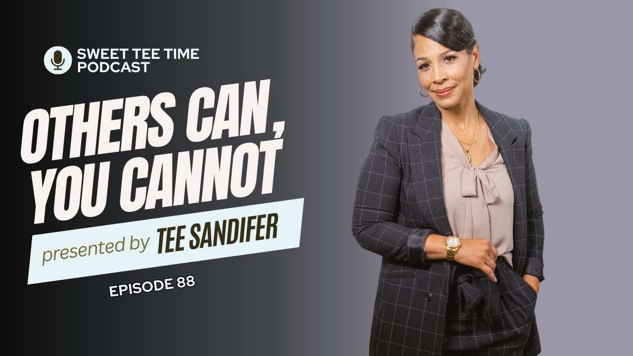 Others Can, You Cannot | Sweet Tee Time Ep. 88
