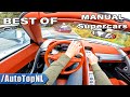 BEST of MANUAL PERFORMANCE &amp; SUPERCARS POV #1