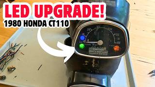 I Upgraded My Honda CT110 Gauge Lights to LED!