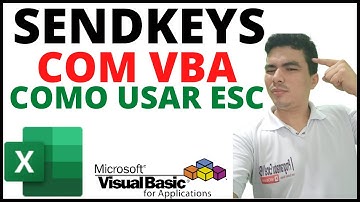 Como usar o ESC com VBA, como usar o SENDKEYS com VBA, cancelar operação com VBA