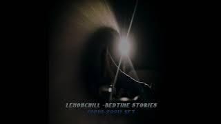 Lemonchill  - Bedtime stories, music set (2019-2021)