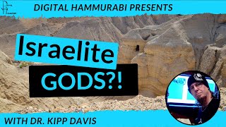 Was Israel Polytheistic? With Dr. Kipp Davis