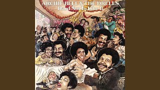 Video thumbnail of "Archie Bell & The Drells - I've Been Missing You"