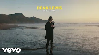 Dean Lewis - Hurt So Bad (Official Audio)