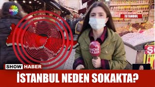 İstanbul neden sokakta?