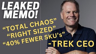 Will TREK survive TOTAL CHAOS in the global BICYCLE MARKETS? If they listen to me, you betcha hey!