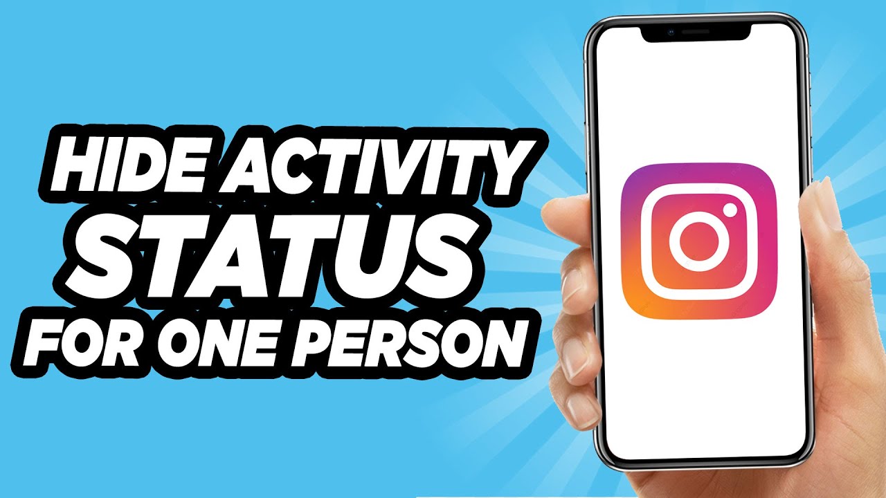 How To Hide Activity Status On Instagram For One Person - 2023 - YouTube
