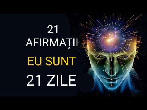 CELE MAI BUNE 21 AFIRMAȚII | PENTRU 21 DE ZILE  | Vibrații Înalte | 432HZ