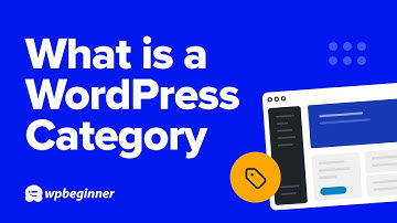 What Are Categories On WordPress & How To Use Them