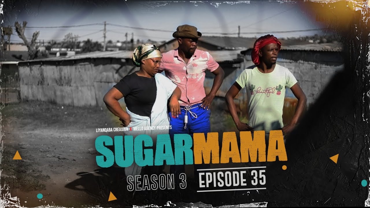 SugarMama S3 EP35