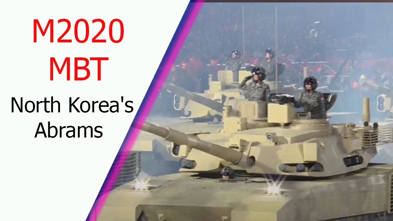 Atrás, atrás, atrás parte defensa doloroso M2020 MBT: North Korea's most advanced tank combines some features of the  M1 Abrams and T-14 Armata - YouTube