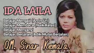 LAGU BELAJAR IDA LAILA ( OM. SINAR KEMALA )