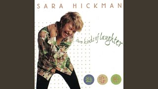 Video thumbnail of "Sara Hickman - Let Go"