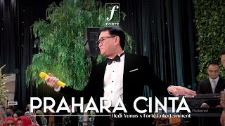 Prahara Cinta - Hedi Yunus (Kahitna) x Forte Entertainment