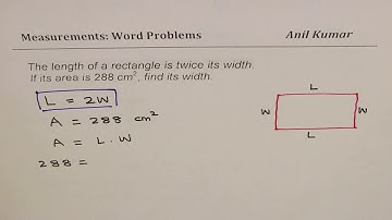 Find width of rectangle with area 288 and length twice width