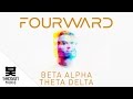 Fourward  beta alpha theta delta
