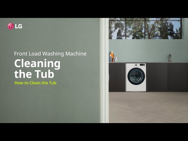 LG Tub Cleaning - Front Load 