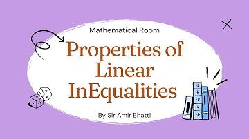 Properties of linear inequalities part 2