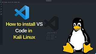 How to Install VSCode in Kali Linux – Complete Setup Guide for Hackers &amp; Developers