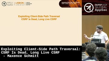 Exploiting Client-Side Path Traversal: CSRF Is Dead, Long Live CSRF - Maxence Schmitt