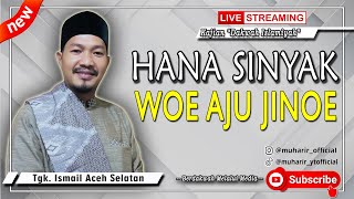 Live Streaming  🔴 Dakwah Tgk. Ismail Aceh Selatan