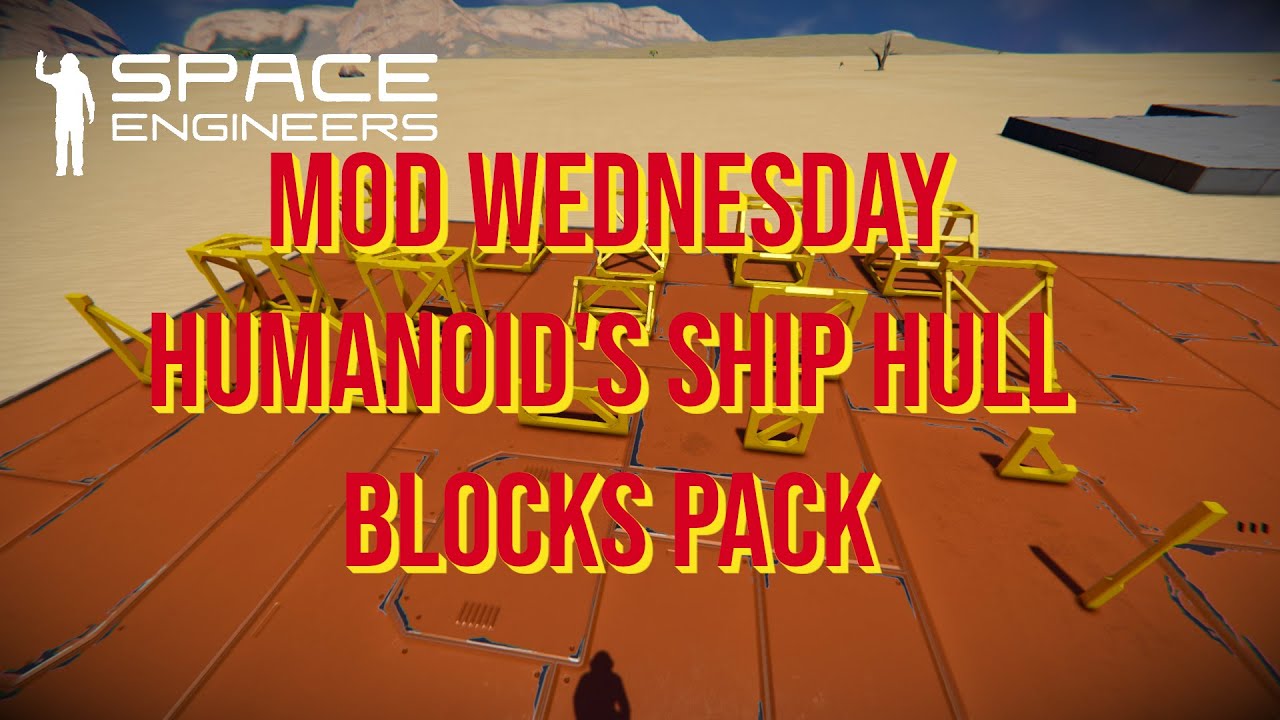 Space Engineers – Mod Wednesday – Humanoid’s Ship Hull Blocks pack ...