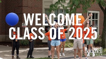 Bucknell Class of 2025 Move-in Day