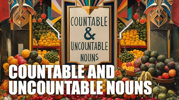Countable and Uncountable Nouns Song | English Grammar Songs | Learn English with Music
