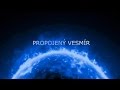 Propojen vesmr  the connected universe trailer 1