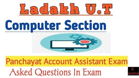 Ladakh Panchayat Account Assistant Questions of Computer Section| For Jkssb Exams @Jkpractice