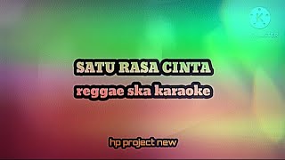 Satu Rasa Cinta  Cover Reggae Ska Karaoke Byhp projectnew9108