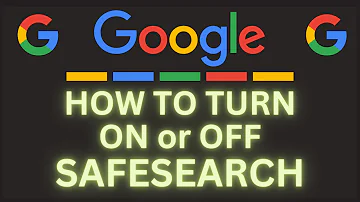 How To Turn On or Off Google SafeSearch Using A PC *2024