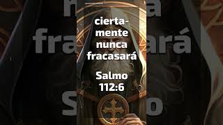 Salmo 112~6 📖 #salmo116 #salmos #dios #oracionpoderosa #versiculodeldia #diosesamor #diostedice #fe