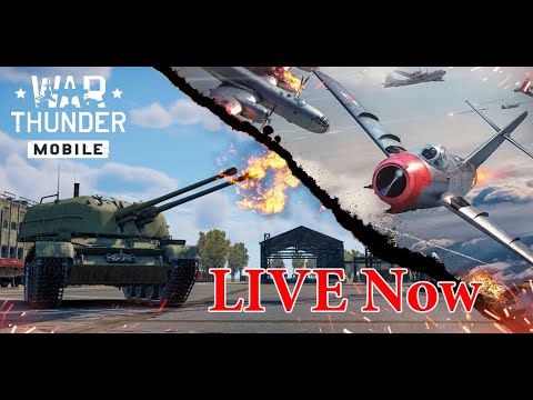 War thunder mobile Live Stream - YouTube