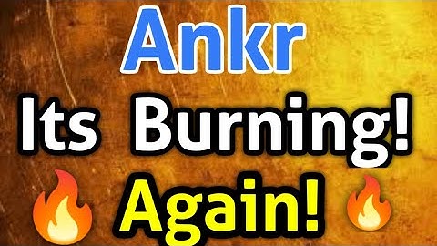 Ankr Its Burning Again! Holders || Ankr Price Prediction || Ankr Today Update!