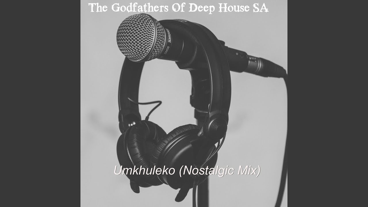 Umkhuleko (Nostalgic Mix) adlı videoyu YouTube'da izle Umkhuleko (Nostalgic Mix) adlı videoyu YouTube'da izle