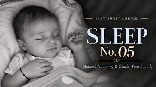 1 Hour Baby Sleep Music✨Gentle Water Sounds & Mother’s Humming 💤 Black Screen screenshot 5