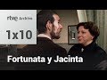 Fortunata y Jacinta: Capítulo 10 | RTVE Archivo