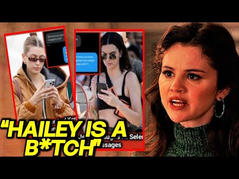 Selena Gomez EXPOSED Kendall Jenner And Hailey Bieber AWFUL TEXT MESSAGES To The Press