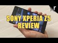 Sony Xperia Z5 Review