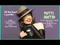 Patti Austin-Iconic tracks of 2024--Even