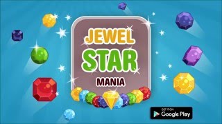 JEWEL STAR MANIA  - NEW Match 3 Android Game screenshot 1