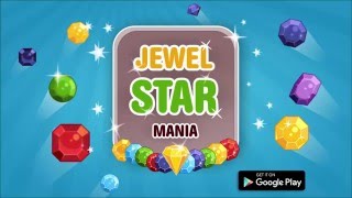 JEWEL STAR MANIA  - NEW Match 3 Android Game screenshot 4