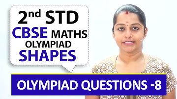Shapes - Olympiad Questions -8 | CBSE | 2nd standard CBSE Maths olympiad | Olympiad Math